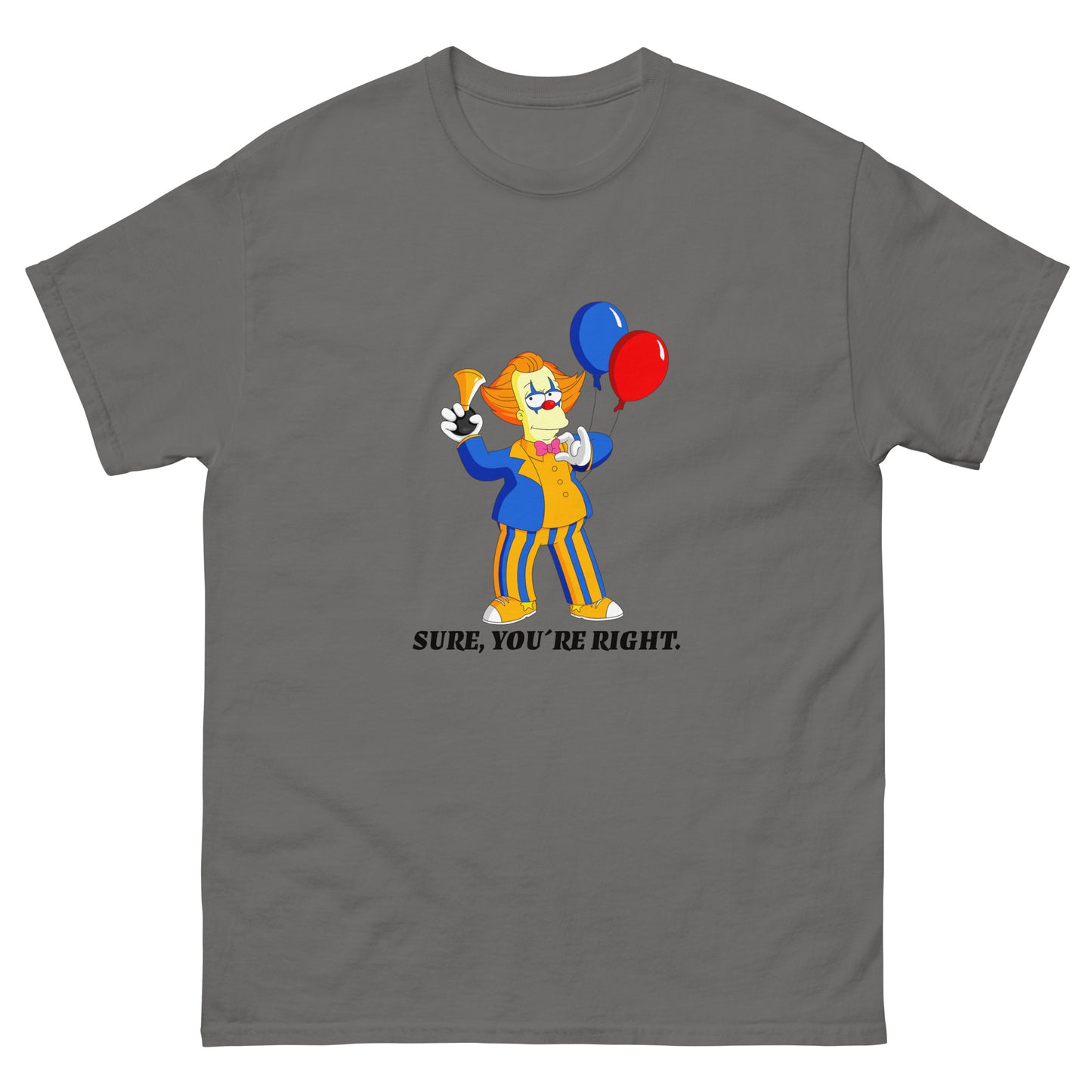 Clown Opinion T-Shirt