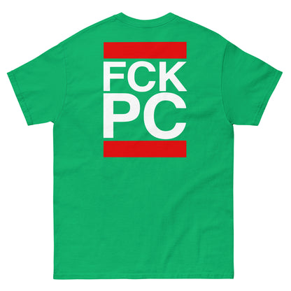 FCK PC T-Shirt