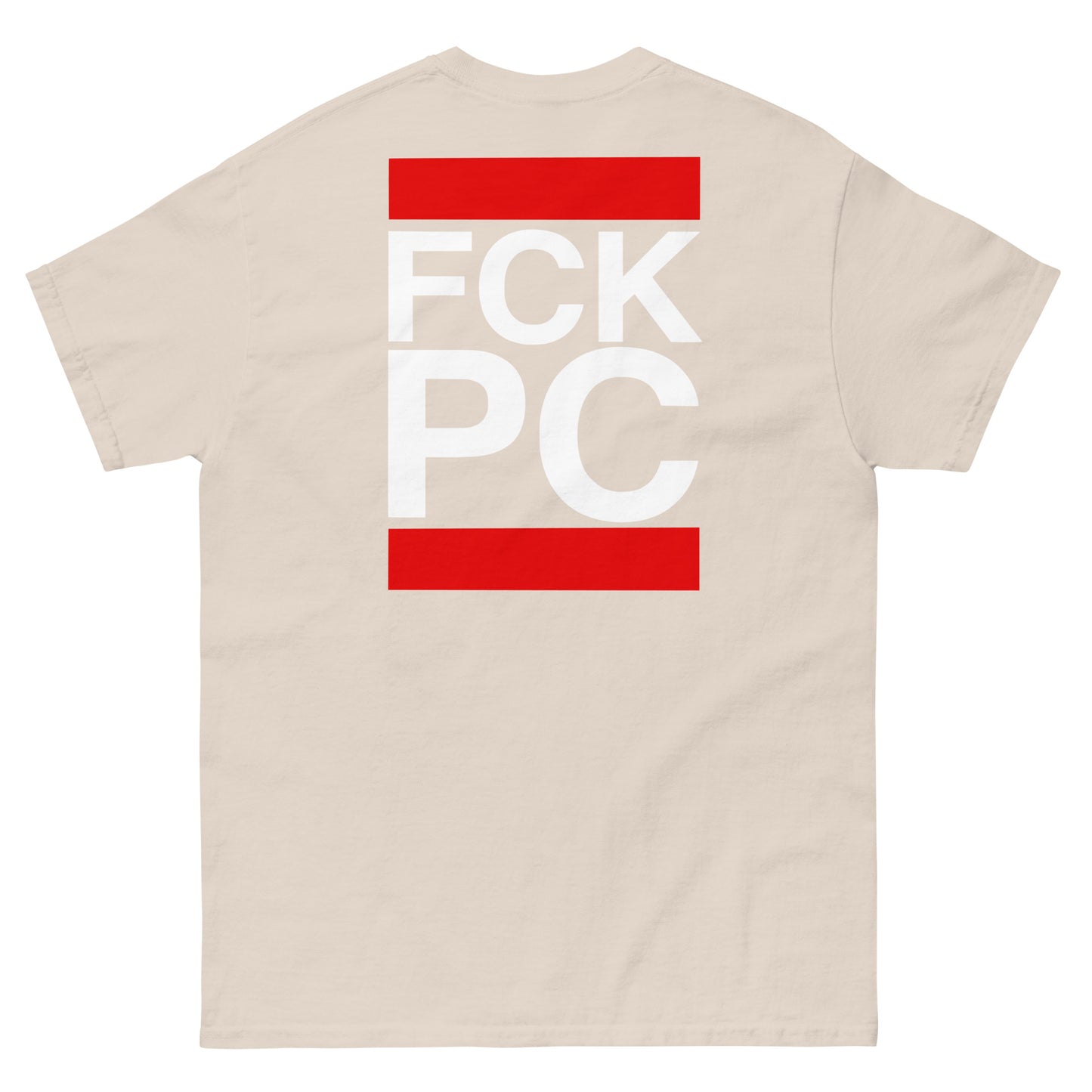 FCK PC T-Shirt