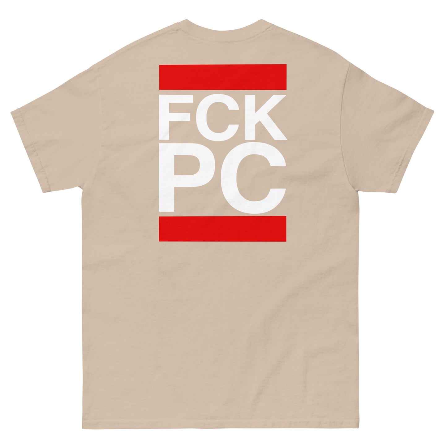 FCK PC T-Shirt