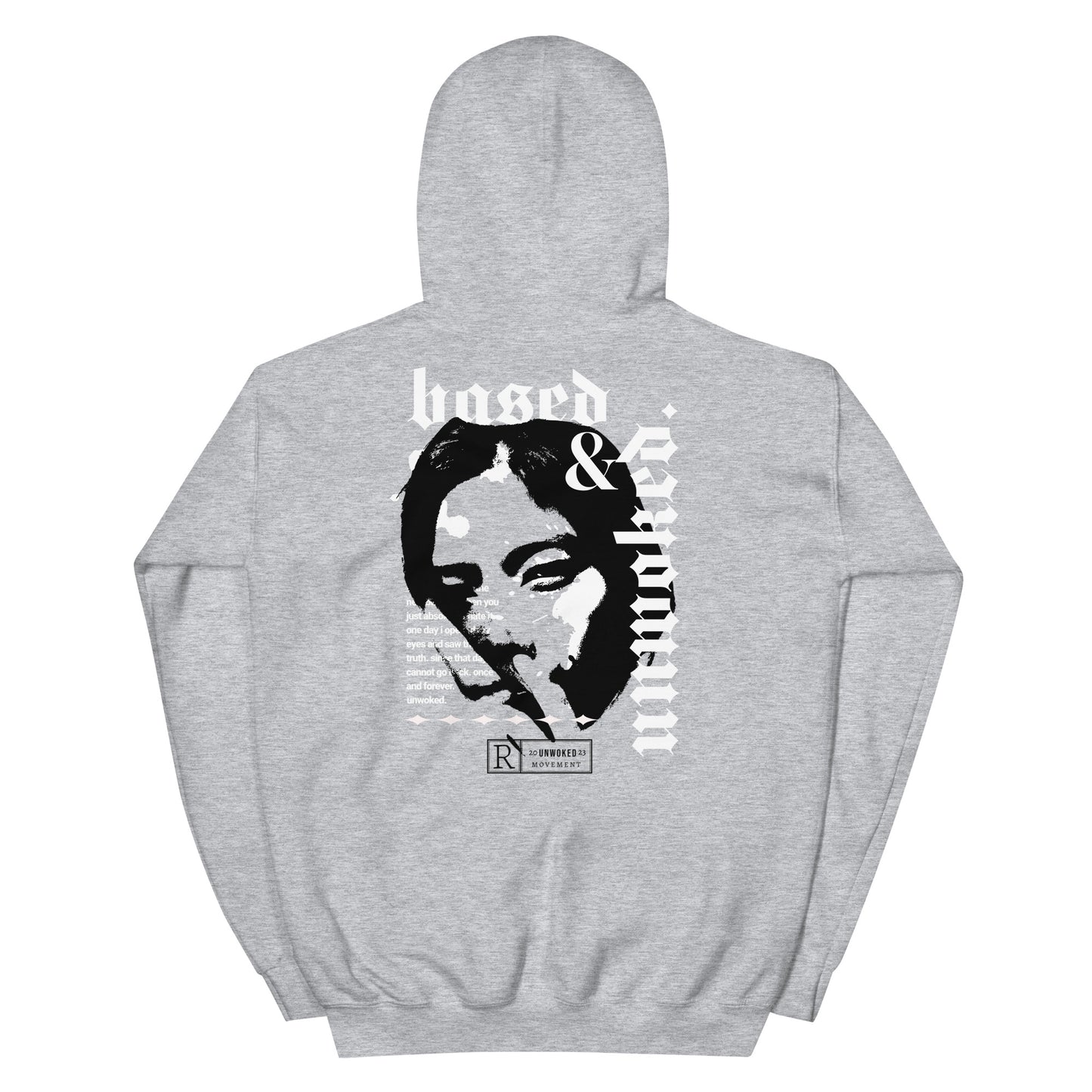 based & unwoked. hoodie